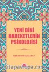 Yeni Dini Hareketlerin Psikolojisi