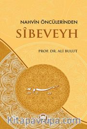 Nahvin Öncülerinden Sibeveyh