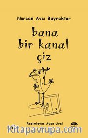 Bana Bir Kanat Çiz