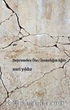 Depremden Öte / İnsanlığın Ağıtı