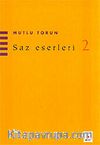 Saz Eserleri 2