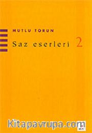 Saz Eserleri 2