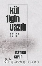 Kül Tigin Yazıtı (Notlar)