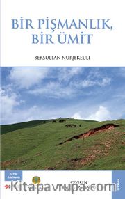 Bir Pişmanlık Bir Ümit