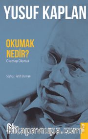 Okumak Nedir?