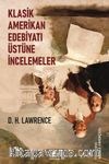 Klasik Amerikan Edebiyatı Üstüne İncelemeler