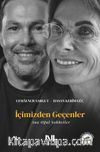 İçimizden Geçenler