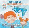 Bay Yanak Ve Kurtarma Ekibi