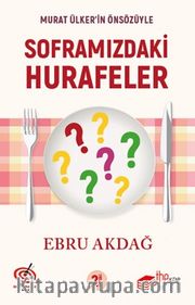 Soframızdaki Hurafeler