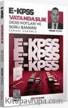 2024 E - KPSS Vatandaşlık Ders Notu ve Soru Bankası Tek Kitap