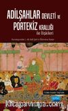 Adilşahlar Devleti ve Portekiz Krallığı ile Olan İlişkileri