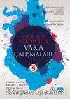 Anormal Psikolojide Vaka Çalışmaları
