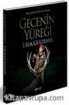 Gecenin Yüreği
