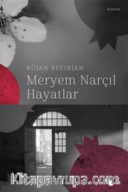 Meryem Narçıl Hayatlar