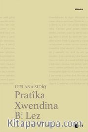 Pratika Xwendina Bi Lez
