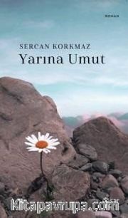 Yarına Umut