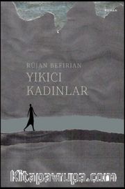 Yıkıcı Kadınlar