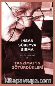 Tanzimatın Götürdükleri