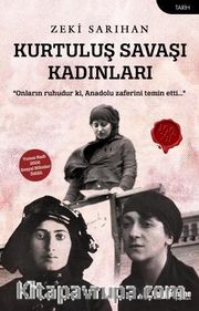 Kurtuluş Savaşı Kadınları