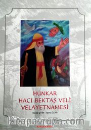 Hünkar Hacı Bektaş Veli Velayetnamesi