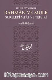Ruhul Beyan’dan Rahman ve Mülk Sureleri Meal ve Tefsiri