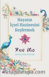 Hayatın İçsel Hazinesini Keşfetmek