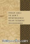 İnsan Aklı ve Şer’î Hükümlerle Olan İlişkisi