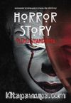 Horror Story / Ölüyü Uyandırma