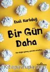 Bir Gün Daha