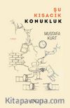 Şu Kısacık Konukluk