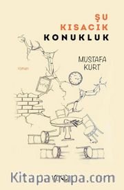 Şu Kısacık Konukluk
