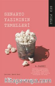 Senaryo: Senaryo Yazımının Temelleri