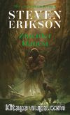 Zincirler Hanesi / Malazan Yitikler Kitabı 4
