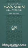 Ruhul Beyan’dan Yasin Suresi Meal ve Tefsiri