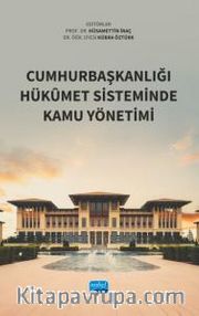 Cumhurbaşkanlığı Hükûmet Sisteminde Kamu Yönetimi