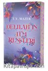 Delilah’ın Tüm  Renkleri (Karton Kapak)