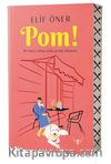 Pom!