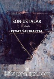 Son Ustalar