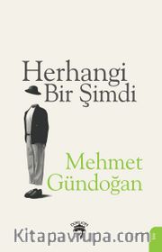Herhangi Bir Şimdi