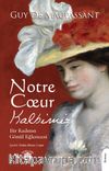 Notre Coeur - Kalbimiz