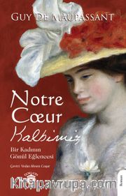 Notre Coeur - Kalbimiz