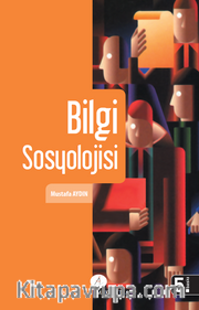 Bilgi Sosyolojisi