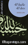 40 Hadis 40 Ders / Aile Sohbetleri 3