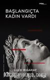 Başlangıçta Kadın Vardı