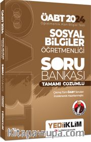 2024 ÖABT Sosyal Bilgiler Öğretmenliği Tamamı Çözümlü Soru Bankası