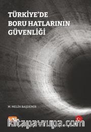 Türkiye’de Boru Hatlarının Güvenliği