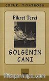 Gölgenin Canı