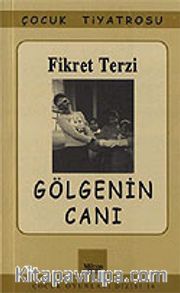 Gölgenin Canı
