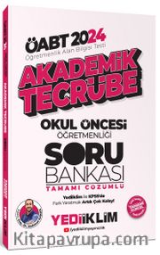 2024 ÖABT Akademik Tecrübe Okul Öncesi Tamamı Çözümlü Soru Bankası