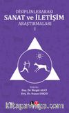 Disiplinlerarası Sanat Ve İletişim Araştırmaları 1